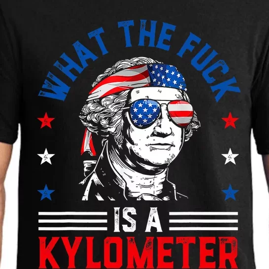 Wtf What The Fuck Is A Kilometer George Washington 4th July Pajama Set