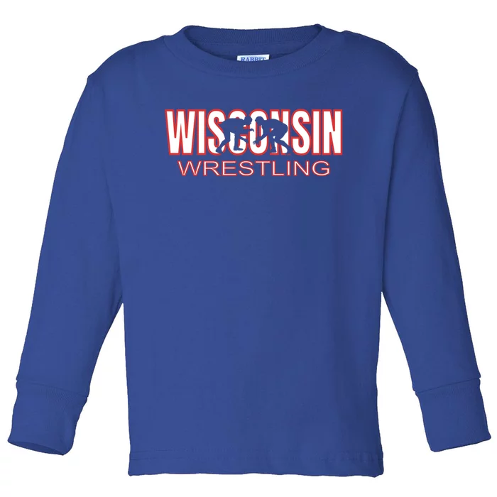 Wisconsin Wrestling Team Coach Wrestler State Pride Gift Great Gift Toddler Long Sleeve Shirt