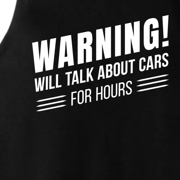 Warning Will Talk About Cars For Hours Ladies Tri-Blend Wicking Tank