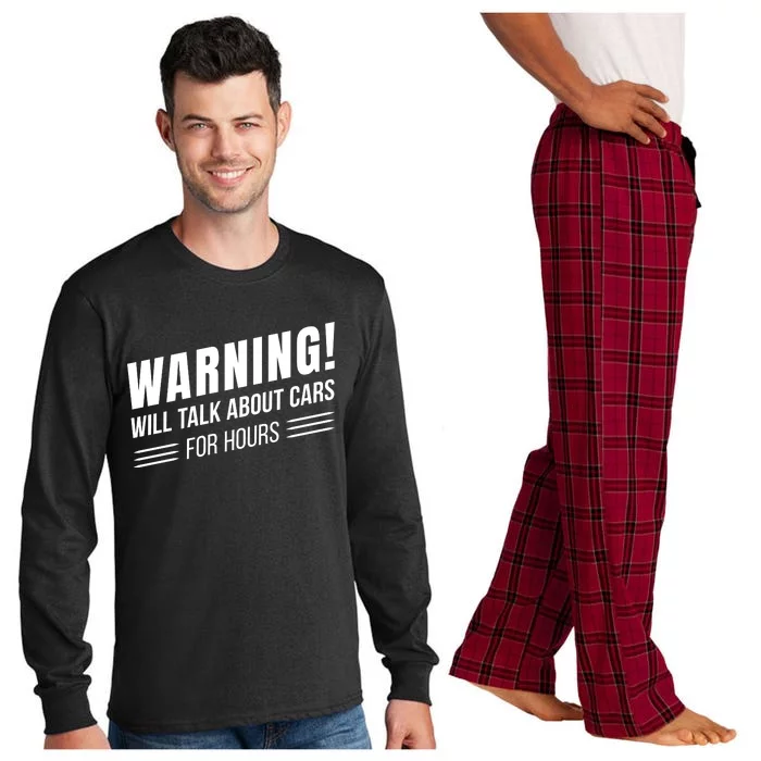 Warning Will Talk About Cars For Hours Long Sleeve Pajama Set