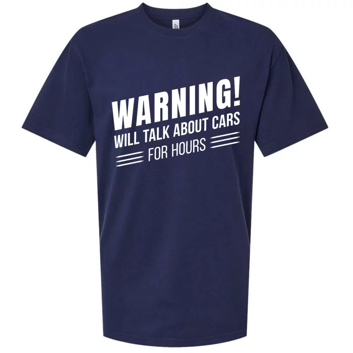 Warning Will Talk About Cars For Hours Sueded Cloud Jersey T-Shirt