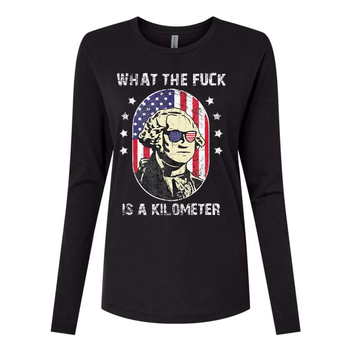 WTF What The Fuck Is A Kilometer George Washington July 4th Womens Cotton Relaxed Long Sleeve T-Shirt