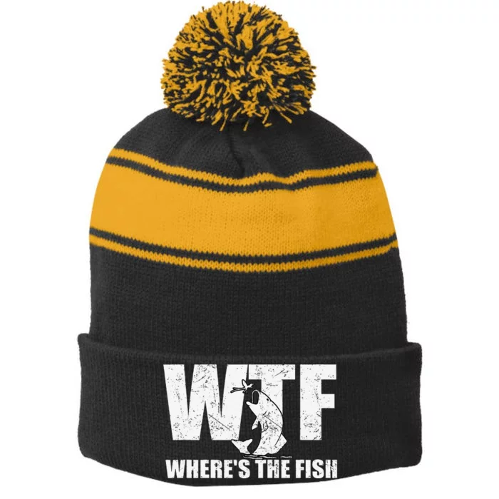 Wtf WhereS The Fish Funny Fishing Gifts Fathers Day Stripe Pom Pom Beanie