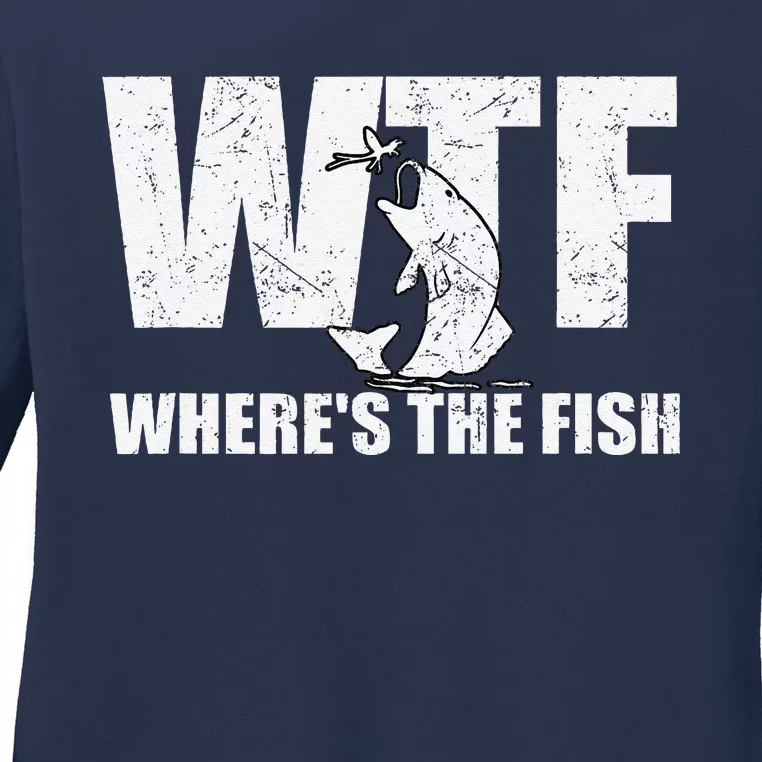 Wtf WhereS The Fish Funny Fishing Gifts Fathers Day Ladies Long Sleeve Shirt