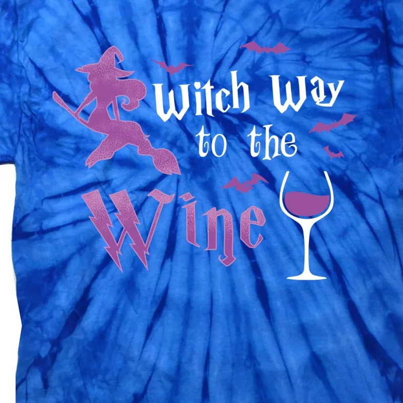 Witch Way To The Wine Funny Ing Party Halloween Graphic Gift Tie-Dye T-Shirt