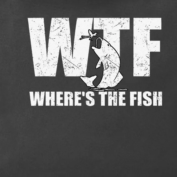 Wtf WhereS The Fish Funny Fishing Gifts Fathers Day Zip Tote Bag