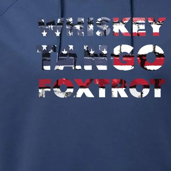 WTF Whiskey Tango Foxtrot American Flag Men Women Performance Fleece Hoodie