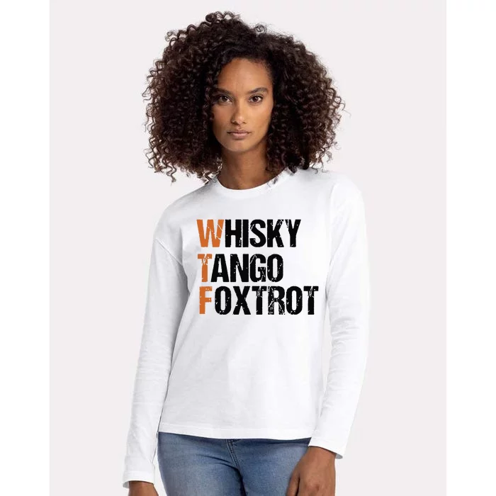 WTF Whisky Tango Foxtrot Womens Cotton Relaxed Long Sleeve T-Shirt