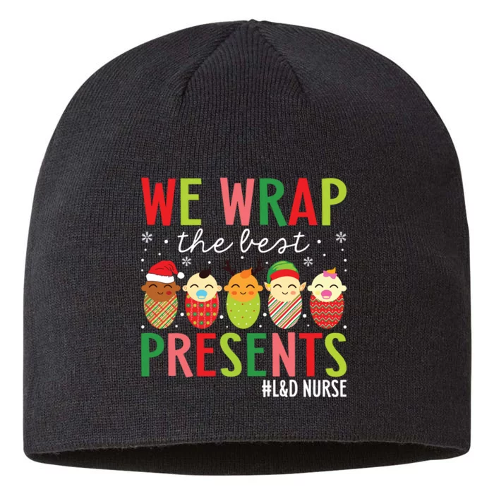 We Wrap The Best Presents Labor And Delivery Nurse Christmas 8 1/2in Sustainable Knit Beanie