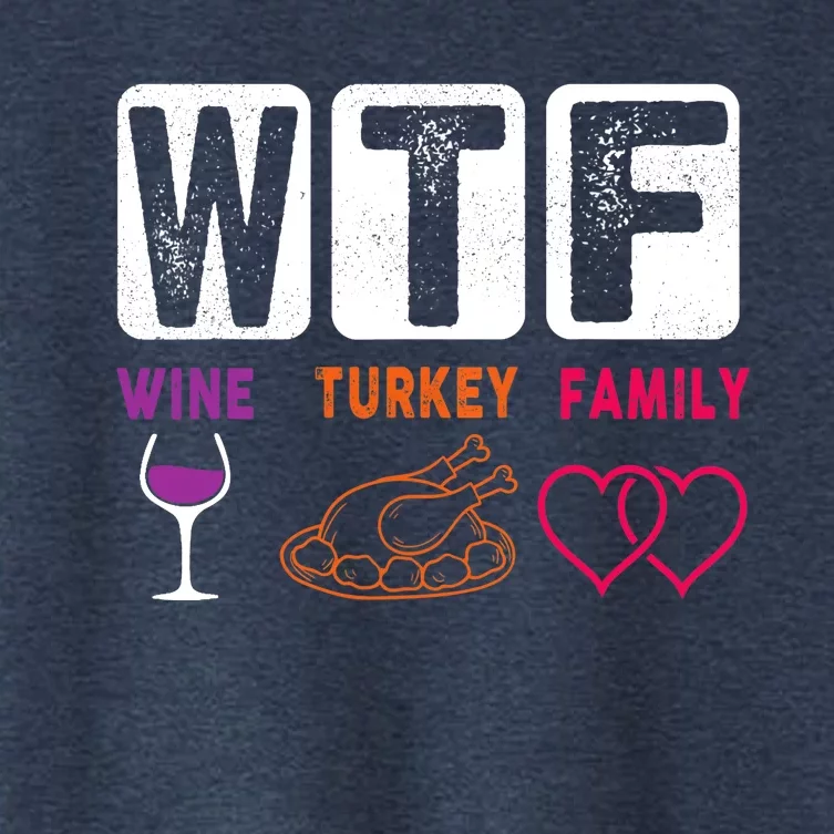 WTF Wine Turkey Family Happy Thanksgiving Day Funny Gifts Women's Crop Top Tee