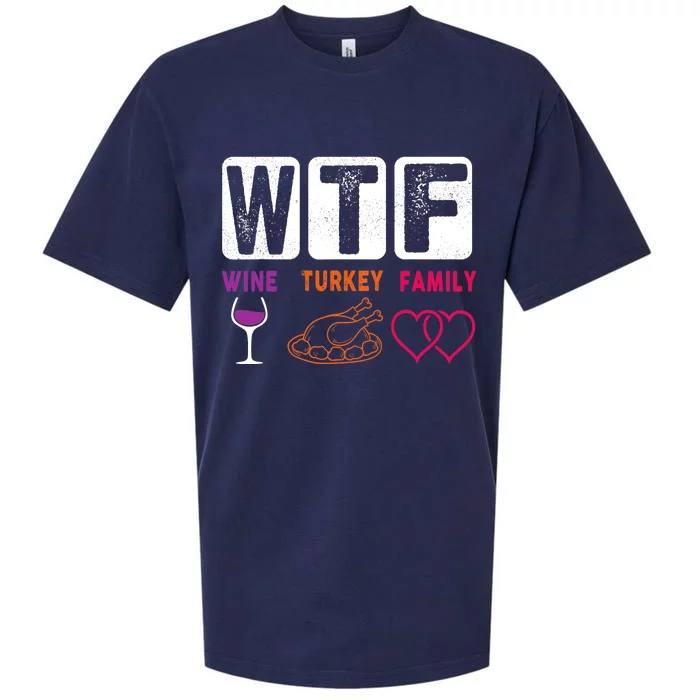 WTF Wine Turkey Family Happy Thanksgiving Day Funny Gifts Sueded Cloud Jersey T-Shirt