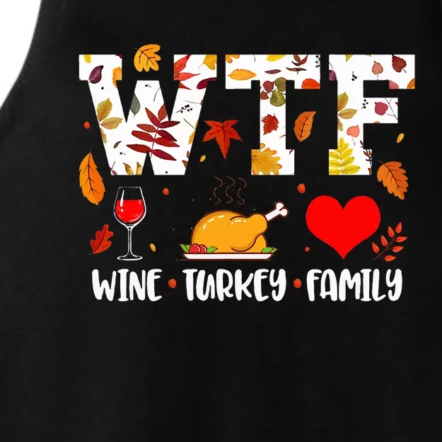 WTF Wine Turkey Family Funny Thanksgiving Day Ladies Tri-Blend Wicking Tank