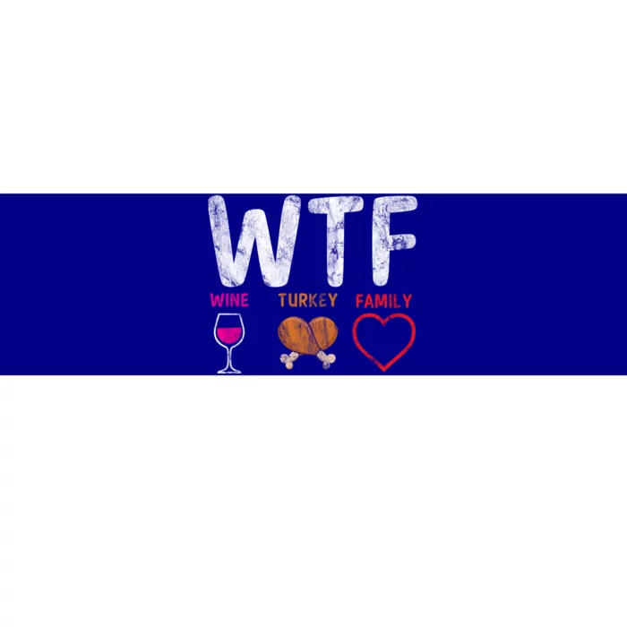 Wtf Wine Turkey Family / Thanksgiving Design Cute Gift Bumper Sticker