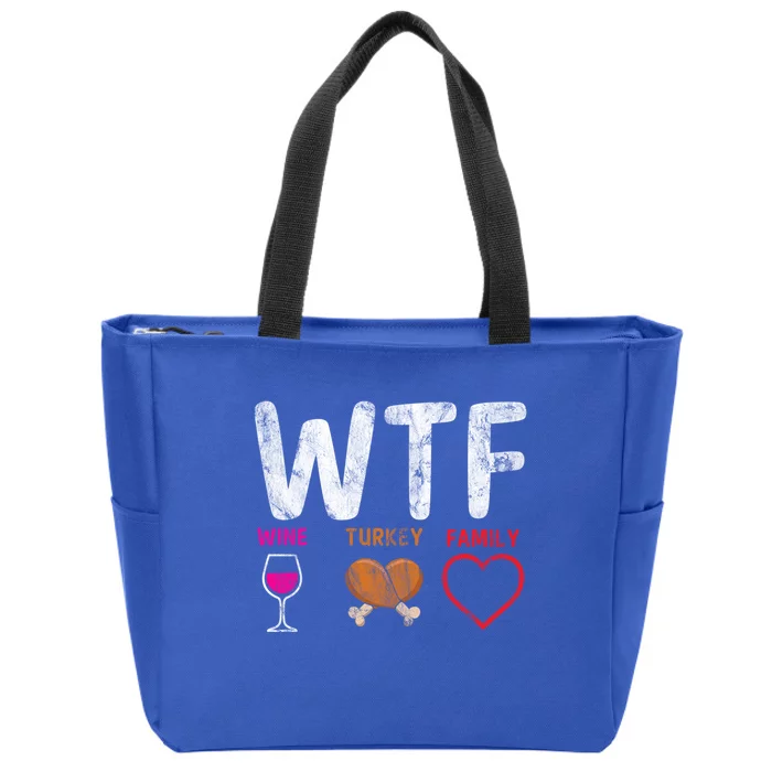 Wtf Wine Turkey Family / Thanksgiving Design Cute Gift Zip Tote Bag