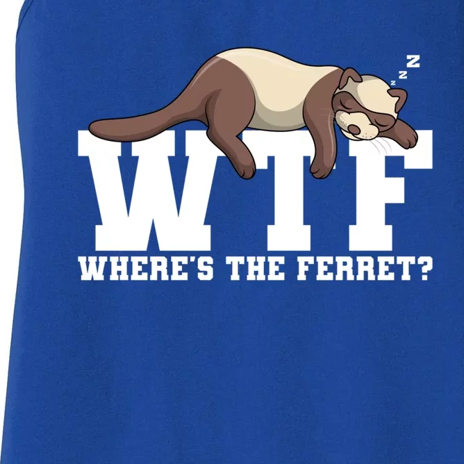 Wtf Where's The Ferret Animal Lover Funny Gift Women's Racerback Tank