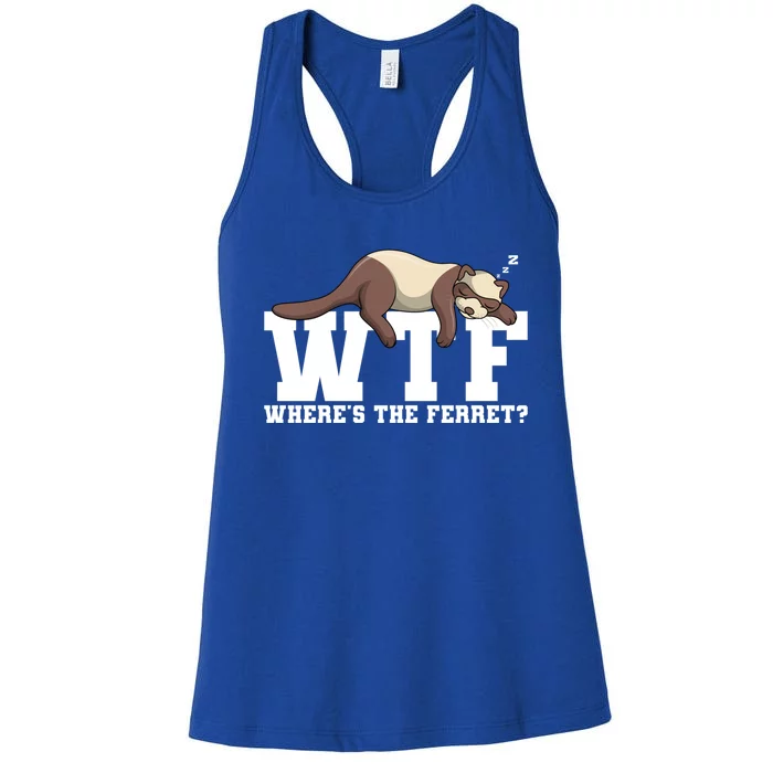 Wtf Where's The Ferret Animal Lover Funny Gift Women's Racerback Tank