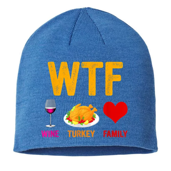 Wtf Wine Turkey Funny Thanksgiving Day Gift 8 1/2in Sustainable Knit Beanie