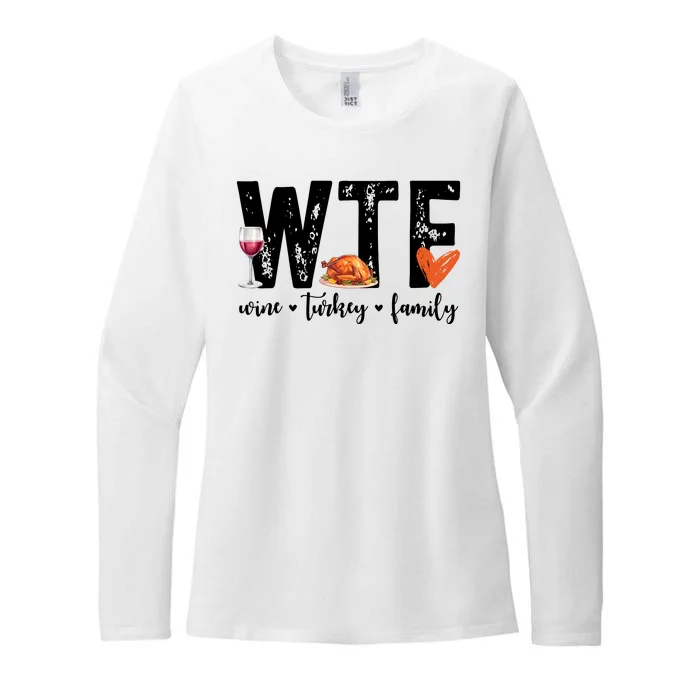 Wtf Wine Turkey Family Thanksgiving Funny Womens CVC Long Sleeve Shirt