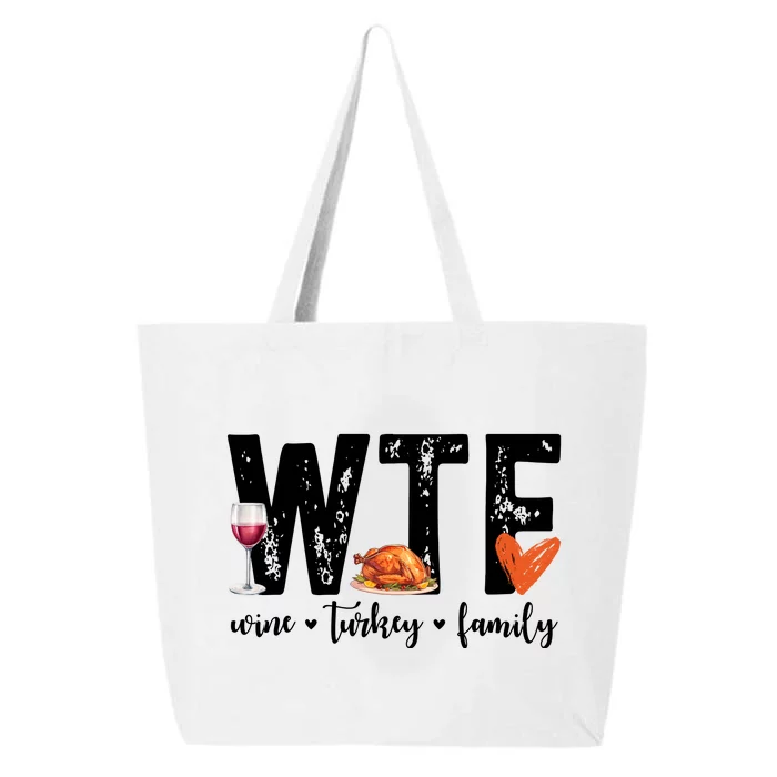 Wtf Wine Turkey Family Thanksgiving Funny 25L Jumbo Tote