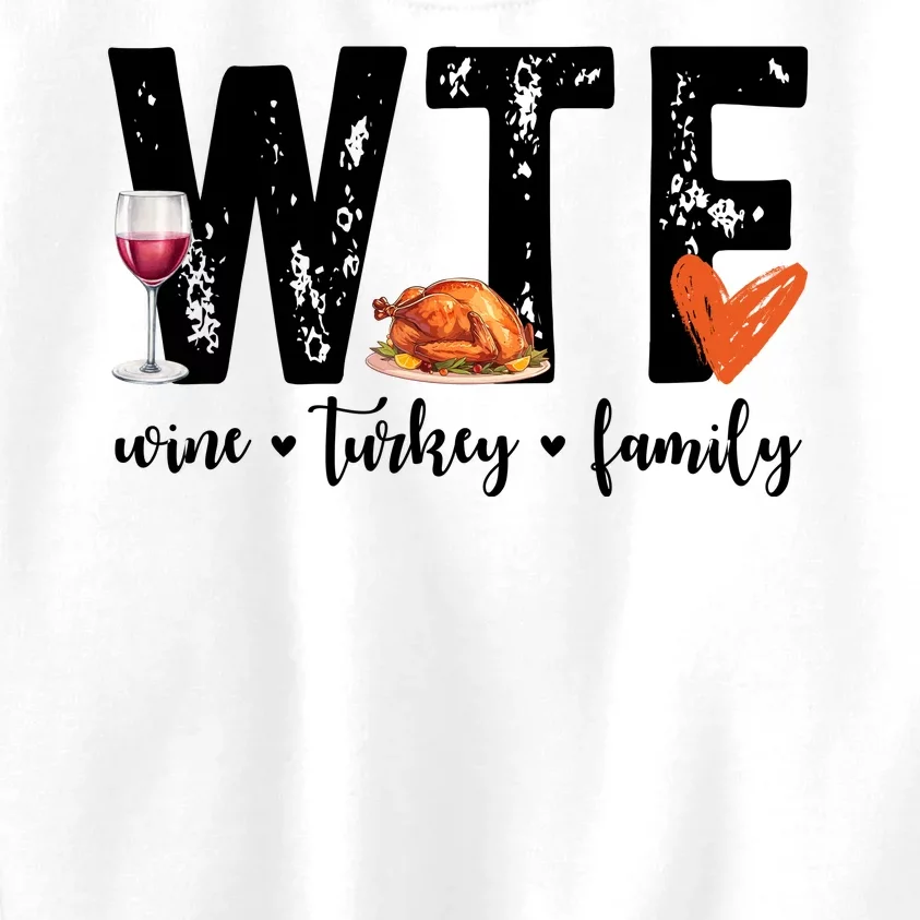 Wtf Wine Turkey Family Thanksgiving Funny Kids Sweatshirt