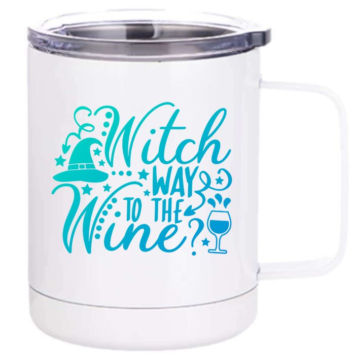 Witch Way To The Wine Funny Halloween Costume Gift Front & Back 12oz Stainless Steel Tumbler Cup