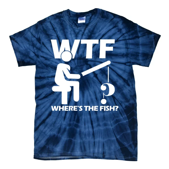 Wtf Wheres The Fish Tie-Dye T-Shirt