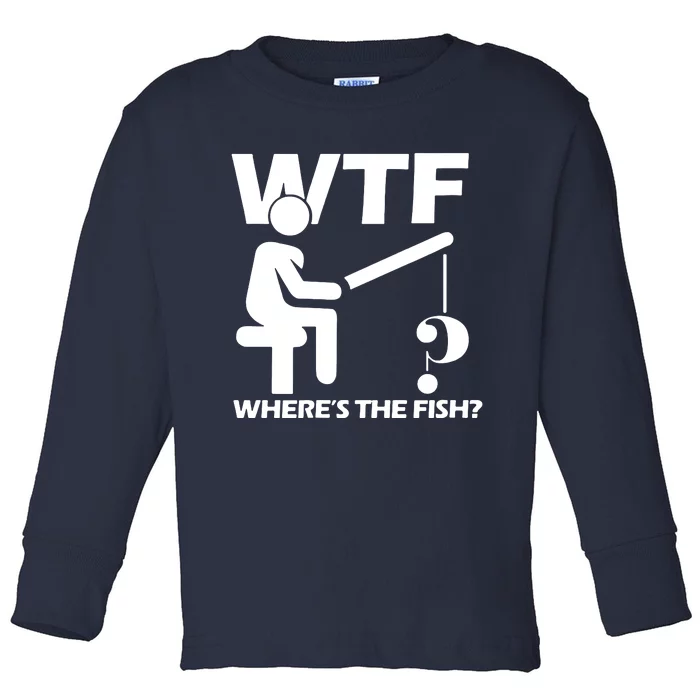 Wtf Wheres The Fish Toddler Long Sleeve Shirt