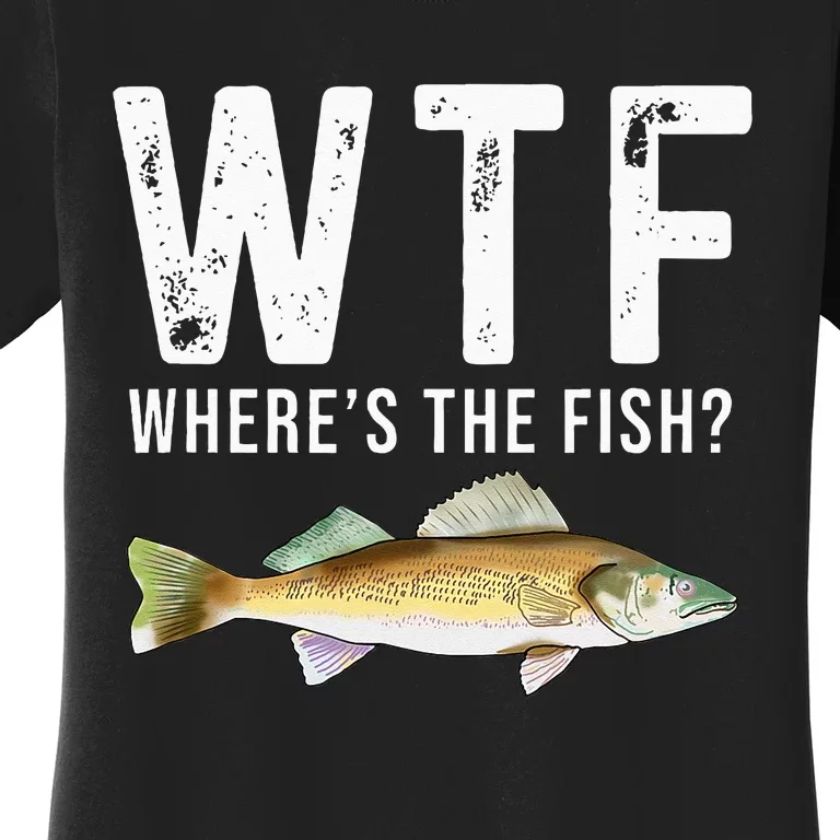 WTF Wheres The Fish Walleye Pike Funny Fishing Gifts Women's T-Shirt