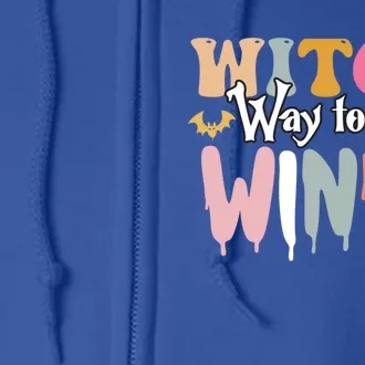 Witch Way To The Wine Funny Halloween Party Design Cool Gift Full Zip Hoodie