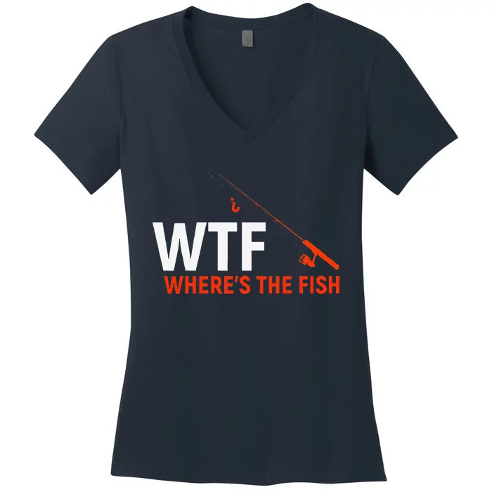 WTF Wheres The Fish Funny Fishing Dad Gift Women's V-Neck T-Shirt