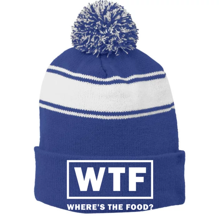 Wtf Wheres The Food Funny Thanksgiving Turkey Day Foodies Cute Gift Stripe Pom Pom Beanie