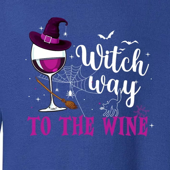 Witch Way To The Wine Funny Halloween Wine Lovers Witch Pun Cute Gift Toddler Sweatshirt