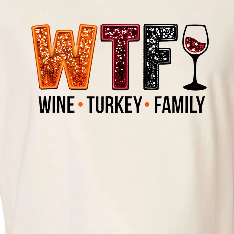 Wtf Wine Turkey Family Garment-Dyed Women's Muscle Tee