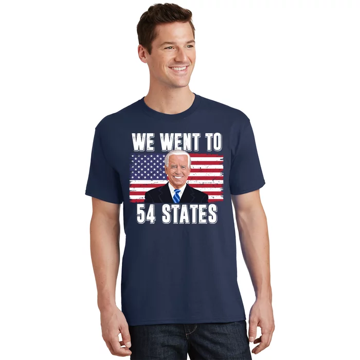 We Went To 54 States USA Flag Joe Biden Funny T-Shirt