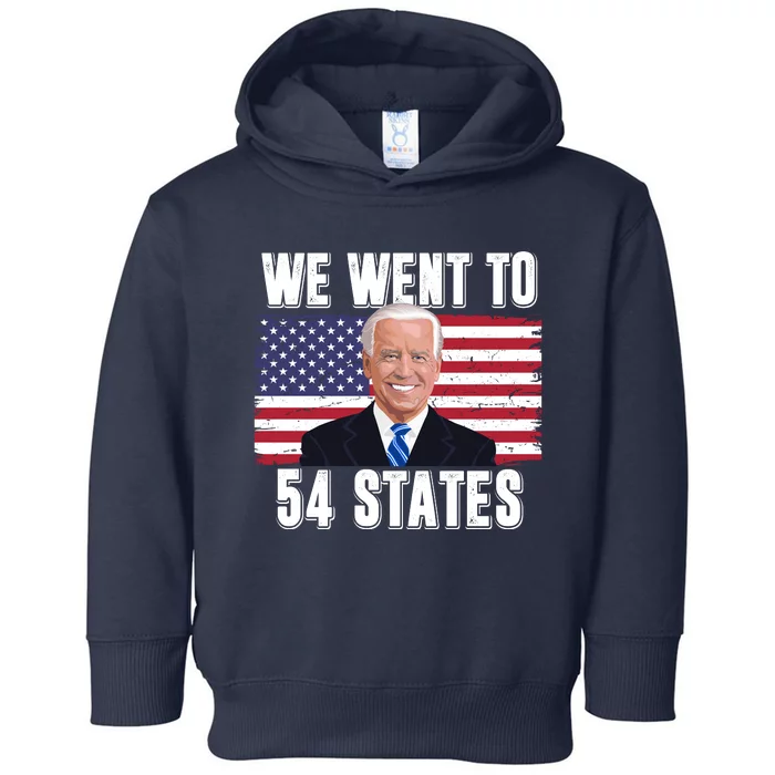 We Went To 54 States USA Flag Joe Biden Funny Toddler Hoodie