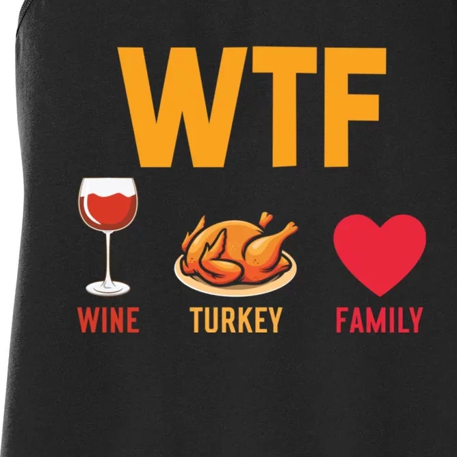 WTF Wine Turkey Family Shirt Funny Thanksgiving Day Women's Racerback Tank