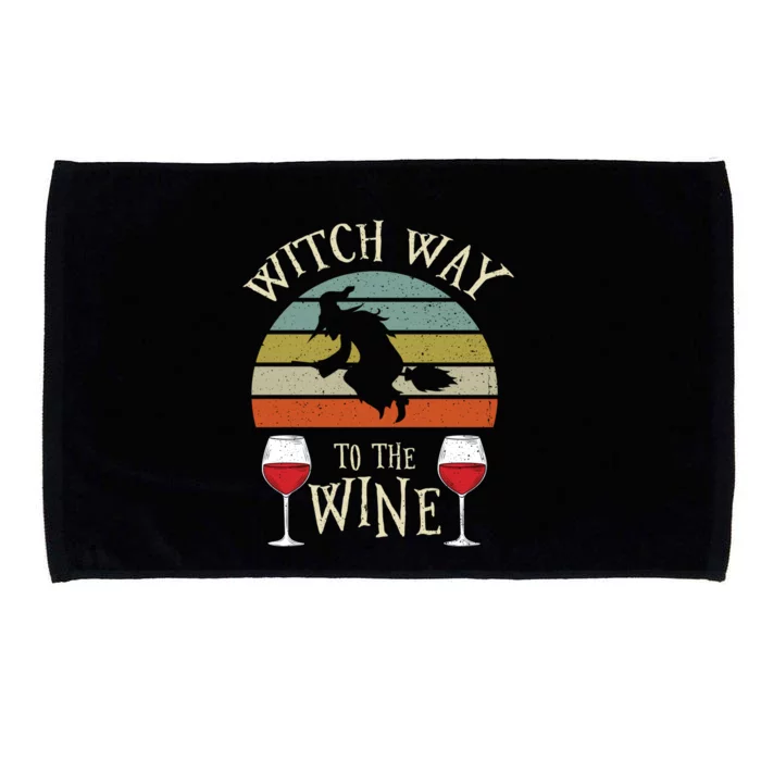 Witch Way To The Wine Funny Witch Costume Meaningful Gift Microfiber Hand Towel