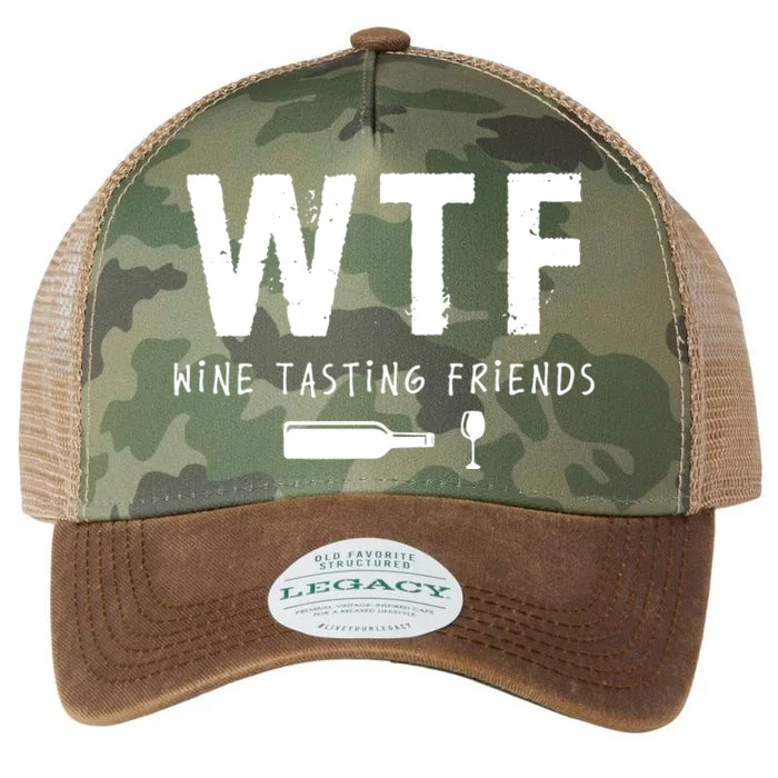 WTF Wine Tasting Friends Funny Wine Lovers Legacy Tie Dye Trucker Hat