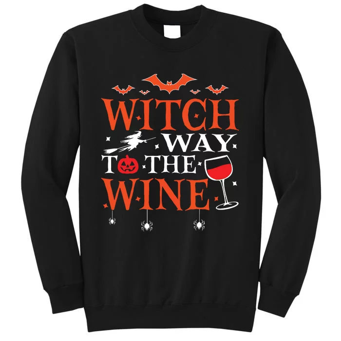 Witch Way To The Wine Drinking Halloween Funny Tall Sweatshirt