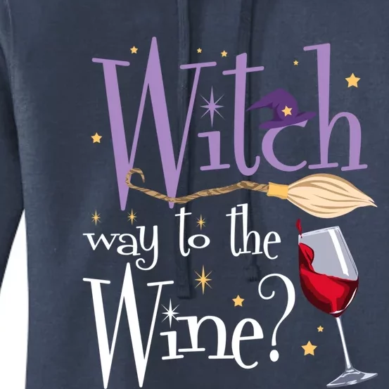 Witch Way To The Wine Halloween Ing For Wiccan Witches Gift Women's Pullover Hoodie