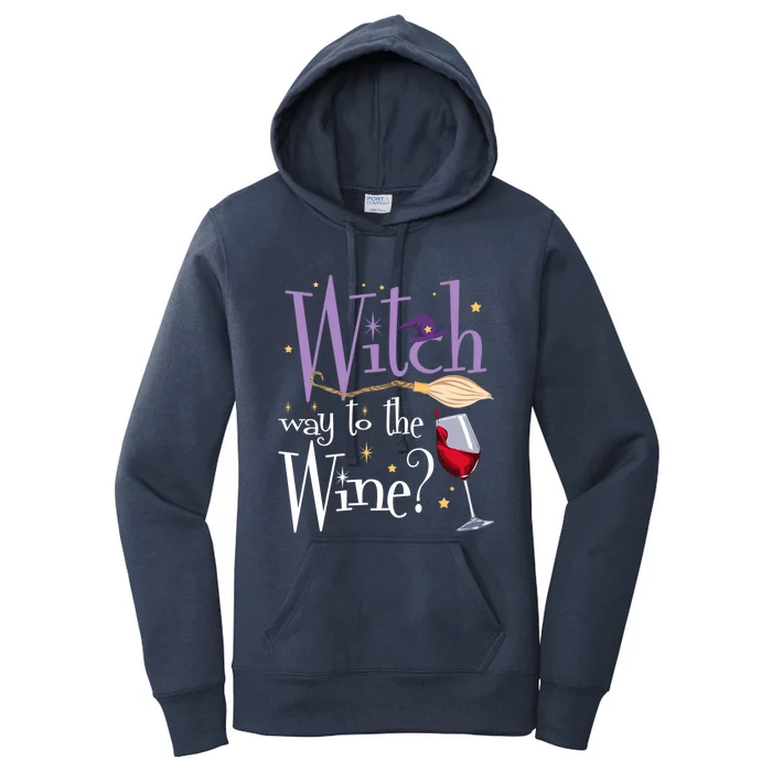 Witch Way To The Wine Halloween Ing For Wiccan Witches Gift Women's Pullover Hoodie