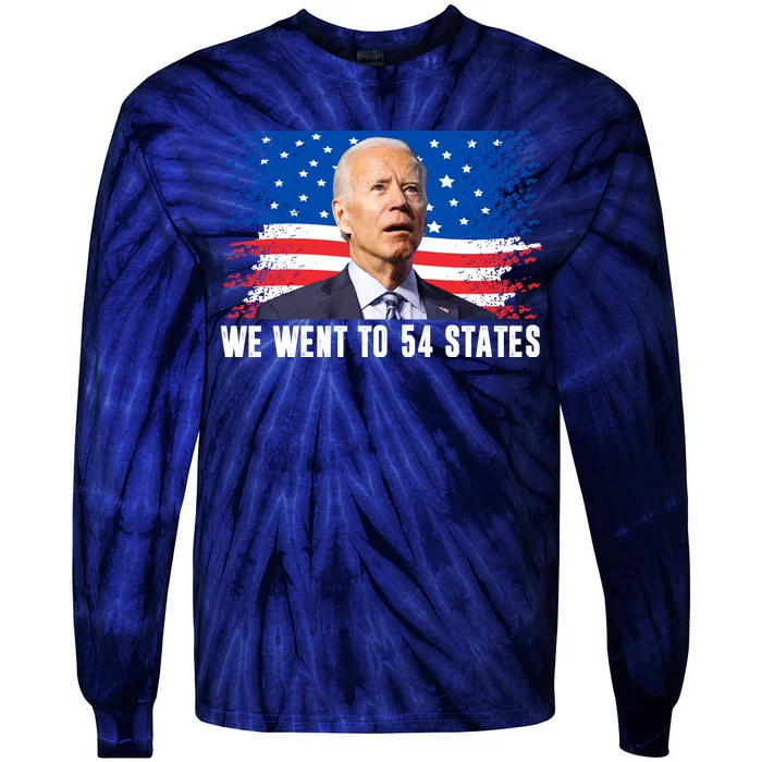 We Went To 54 States Confused Biden Funny Tie-Dye Long Sleeve Shirt