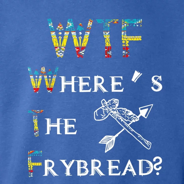 WTF Where's The Frybread Native American Toddler Hoodie