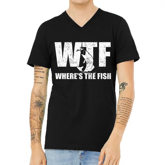 Wtf WhereS The Fish Funny Fishing V-Neck T-Shirt