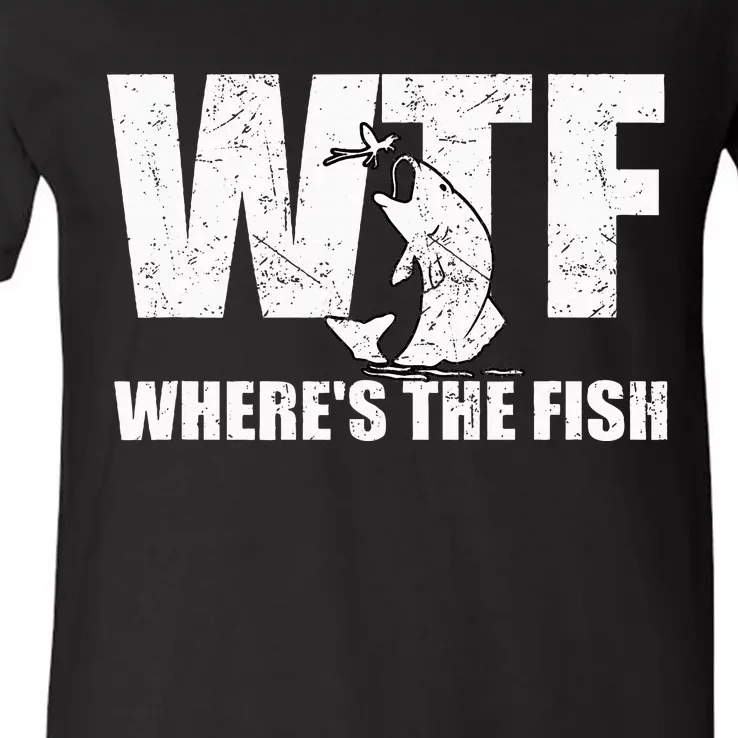 Wtf WhereS The Fish Funny Fishing V-Neck T-Shirt