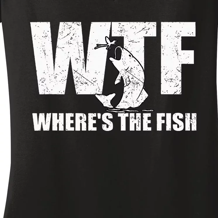 Wtf WhereS The Fish Funny Fishing Women's V-Neck T-Shirt