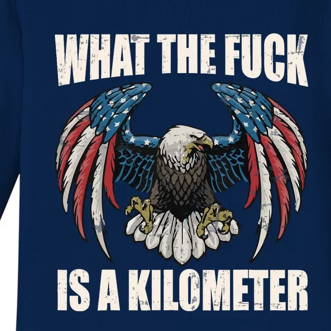 Wtf What The Fuck Is A Kilometer George Washington July 4th Baby Long Sleeve Bodysuit