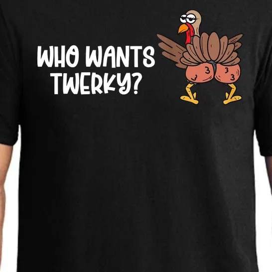 Who Wants Twerky Funny Thanksgiving Pajama Set