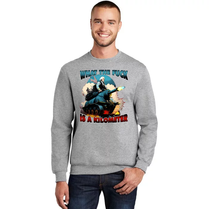 WTF What The Fuck Is A Kilometer George Washington Funny Sweatshirt