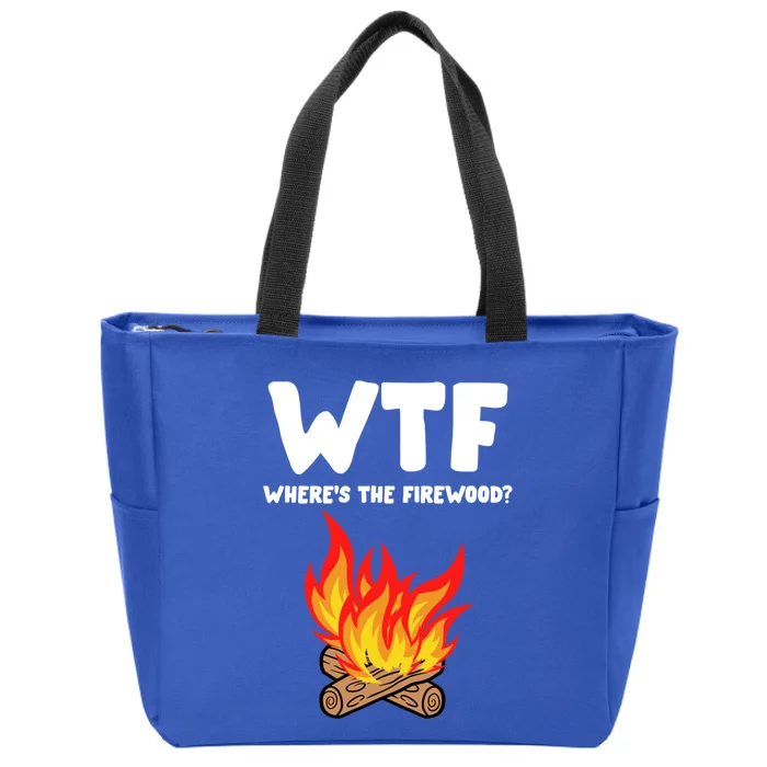 Wtf Wheres The Firewood Camping Vacation Outfit For Family Funny Gift Zip Tote Bag